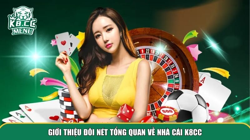 Tìm hiểu chung về nhà cái uy tín K8CC